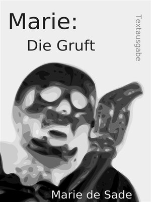 cover image of Marie--Die Gruft